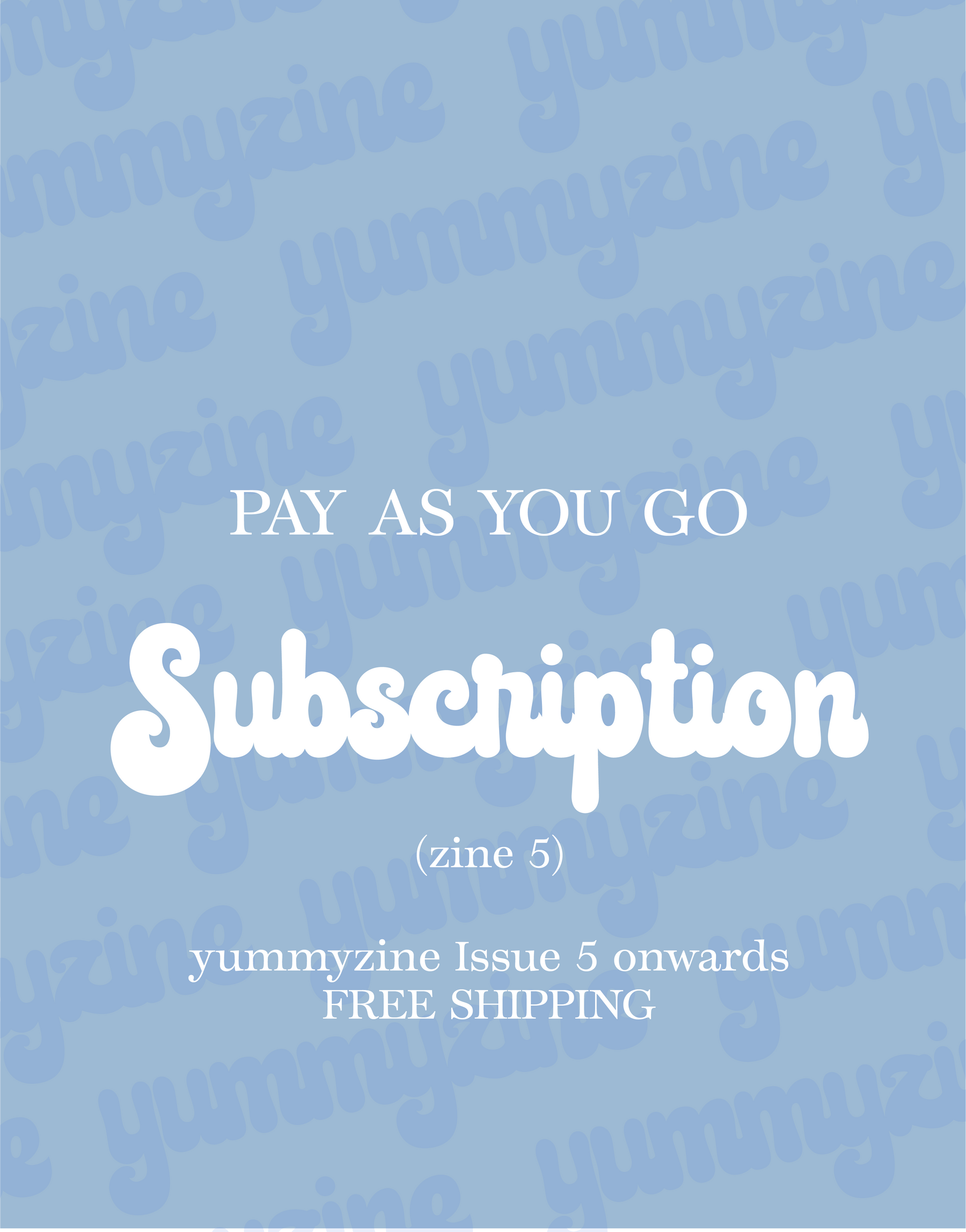 Subscribe to Yummyzine Five - Free Shipping (7994293682426)