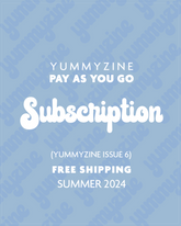 Subscribe to Yummyzine SIX - Free Shipping (8036260905210)